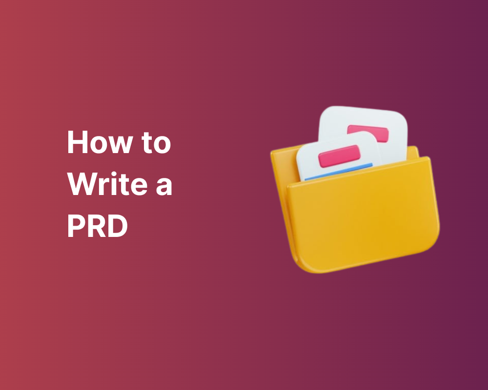 How to write a PRD